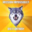 mission-impossible-do-it-anyway.jpg