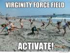 virginity-force-field-activate.jpg