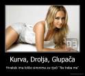 demotivacija.hr_Kurva-Drolja-Glupaca-Hrvatski-ima-toliko-sinonima-za-rijeci-Ne-treba-me_130817757221.jpg